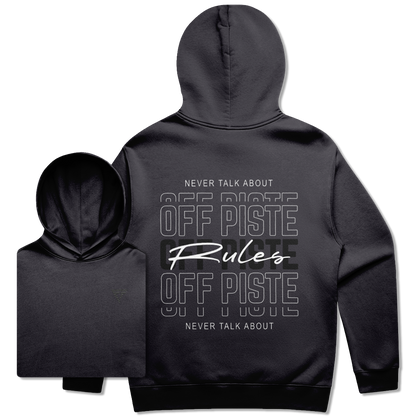 Ink Blue Hoodie with text saying off piste rules